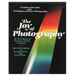 The Joy Of Photography Guide And Tools By Eastman Kodak 1983 Improve Techniques